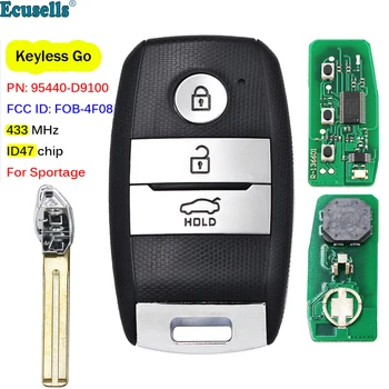 3 Кнопки Keyless Go Smart Remote Автомобильный брелок 433 МГц ID47 чип для KIA Sportage 2016 2017 FCCID: FOB-4F08 P/N: 95440-D9100