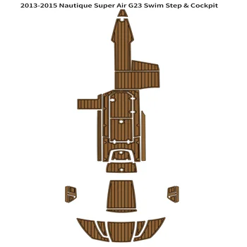 2013-2015 Nautique Super Air G23 Платформа для плавания Кокпит для лодки EVA Тиковый пол