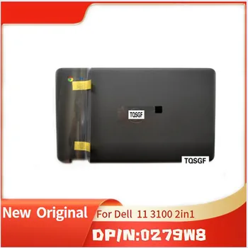 Абсолютно Новая Оригинальная задняя крышка с ЖК-дисплеем для Dell Chromebook 11 3100 2в1 0279W8 черный