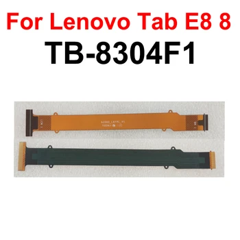 Гибкий кабель для материнской платы с ЖК-дисплеем для Lenovo Tab E8 8 TB-8304F1 Замена гибкой ленты для разъема материнской платы с ЖК-дисплеем