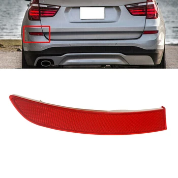 1 шт. автомобильный отражатель левого заднего бампера для BMW F25 серии X3 2014-2017 63257352209 Красный отражатель бампера