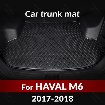Коврик для багажника автомобиля HAVAL M6 2017 2018, Автомобильные аксессуары на заказ, украшение интерьера Авто